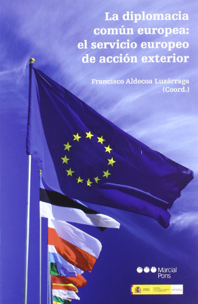 Imagen de portada del libro La diplomacia común europea