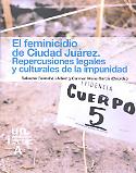 Imagen de portada del libro El feminicidio de Ciudad Juárez