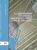 Imagen de portada del libro La globalización neoliberal y sus repercusiones en la educación