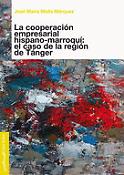 Imagen de portada del libro La cooperación empresarial hispano-marroquí