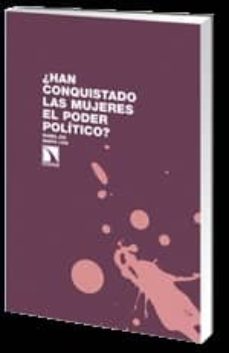 Imagen de portada del libro ¿Han conquistado las mujeres el poder político?