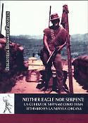 Imagen de portada del libro Neither eagle nor serpent