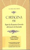 Imagen de portada del libro Cartagena 1755 según las Respuestas Generales del Catastro de Ensenada