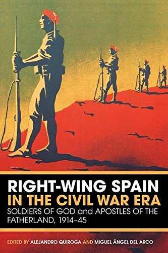 Imagen de portada del libro Right-wing Spain in the Civil War Era