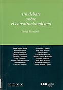 Imagen de portada del libro Un debate sobre el constitucionalismo