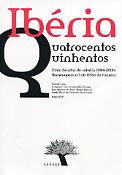 Imagen de portada del libro Ibéria,  quatrocentos/quinhentos,  duas décadas de cátedra (1984-2006)