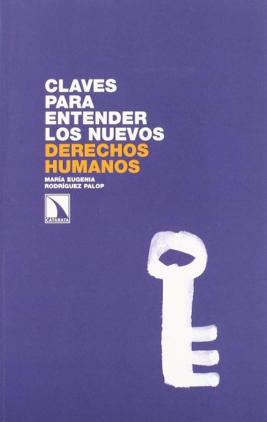 Imagen de portada del libro Claves para entender los nuevos derechos humanos