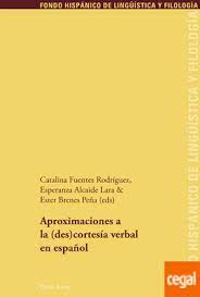 Imagen de portada del libro Aproximaciones a la (des)cortesía verbal en español