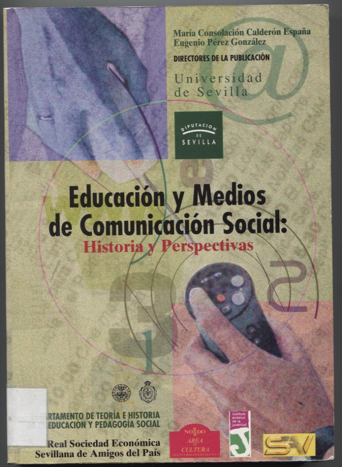 Educación y medios de comunicación social: historia y perspectivas - Dialnet