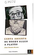 Imagen de portada del libro Carta abierta de Woody Allen a Platón