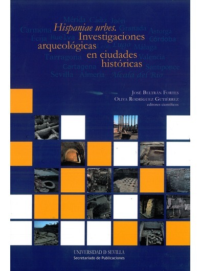 Imagen de portada del libro Hispaniae urbes. Investigaciones arqueológicas en ciudades históricas