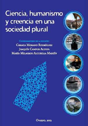 Imagen de portada del libro Ciencia, humanismo y creencia en una sociedad plural