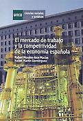 Imagen de portada del libro El mercado de trabajo y la competitividad de la economia española