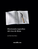 Imagen de portada del libro Diccionario específico del vino de Rioja