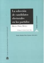 Imagen de portada del libro La selección de candidatos electorales en los partidos