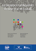 Imagen de portada del libro La cooperación al desarrollo de base local en Euskadi