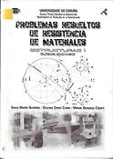 Imagen de portada del libro Problemas resueltos de resistencia de materiales. Estructuras 1, cursos 2004-2011