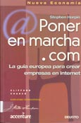 Imagen de portada del libro Poner en marcha .com : la guía europea para crear empresas en internet