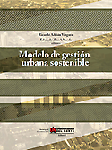 Imagen de portada del libro Modelo de gestión urbana sostenible