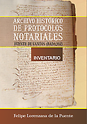 Imagen de portada del libro Archivo Histórico de protocolos notariales. Fuente de Cantos (Badajoz). Inventario