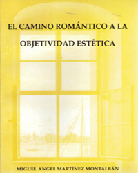 Imagen de portada del libro El camino romántico a la objetividad estética