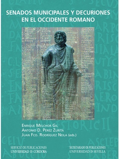 Imagen de portada del libro Senados municipales y decuriones en el Occidente romano