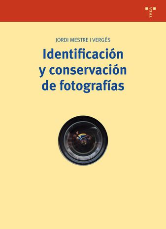 Imagen de portada del libro Identificación y conservación de fotografías
