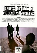 Imagen de portada del libro Grupos de odio y violencias sociales