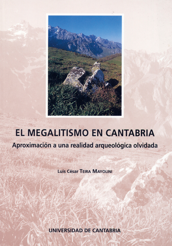 Imagen de portada del libro El megalitismo en Cantabria