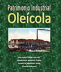 Imagen de portada del libro Patrimonio Industrial Oleícola