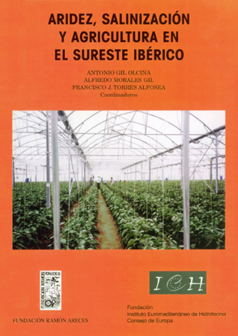 Imagen de portada del libro Aridez, salinización y agricultura en el sureste ibérico.