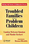 Imagen de portada del libro Troubled families - problem children