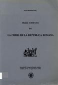 Imagen de portada del libro Italia e Hispania en la crisis de la república romana : actas del III Congreso Hispano-Italiano (Toledo, 20-24 de septiembre de 1993)