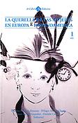 Imagen de portada del libro La querella de las mujeres en Europa e Hispanoamérica