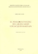 Imagen de portada del libro El pensament polític de Carles Cardó i Jacques Maritain