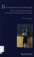 Imagen de portada del libro Hacia la atención escolar del bien dotado