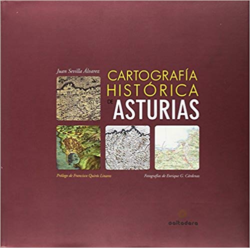 Imagen de portada del libro Cartografía histórica de Asturias
