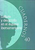 Imagen de portada del libro Cultura y desarrollo en el espacio iberoamericano