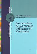 Imagen de portada del libro Los derechos de los pueblos indígenas en Venezuela