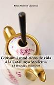 Imagen de portada del libro Consum i condicions de vida a la Catalunya moderna