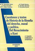 Imagen de portada del libro Cuestiones y textos de Historia de la filosodía del derecho, moral y política
