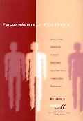 Imagen de portada del libro Psicoanálisis y política