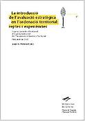 Imagen de portada del libro La Introducció de l'avaluació estratègica en l'ordenació territorial