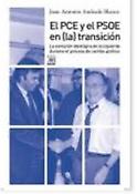 Imagen de portada del libro El PCE y el PSOE en (la) Transición