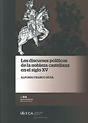 Imagen de portada del libro Los discursos políticos de la nobleza castellana en el siglo XV