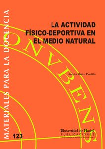 Imagen de portada del libro La actividad físico-deportiva en el medio natural