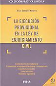 Imagen de portada del libro La ejecución provisional en la ley de enjuiciamiento civil