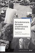Imagen de portada del libro De la democracia de masas a la democracia deliberativa