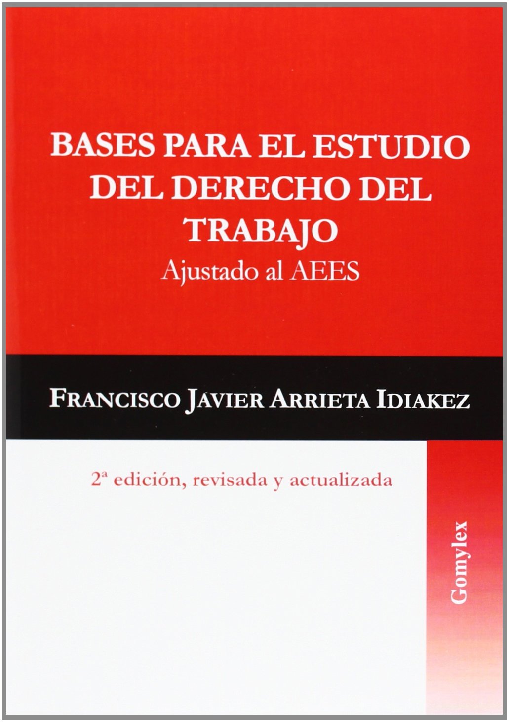 Imagen de portada del libro Bases para el estudio del derecho del trabajo