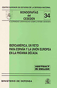 Imagen de portada del libro Iberoamérica, un reto para España y la Unión Europea en la próxima década
